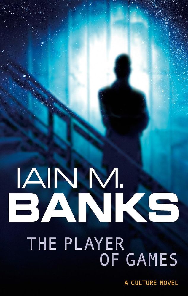 Cover art of the book The Player Of Games by Ian M. Banks. Notably it features an expansive game with incredibly high stakes.