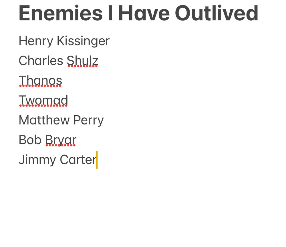 Enemies I have outlived list and the latest entry is Jimmy Carter