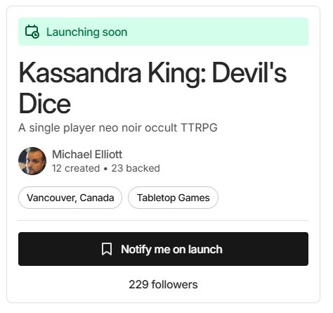 Partial screenshot of the Kassandra King: Devil's Dice Kickstarter preview page show the current follower could, 229