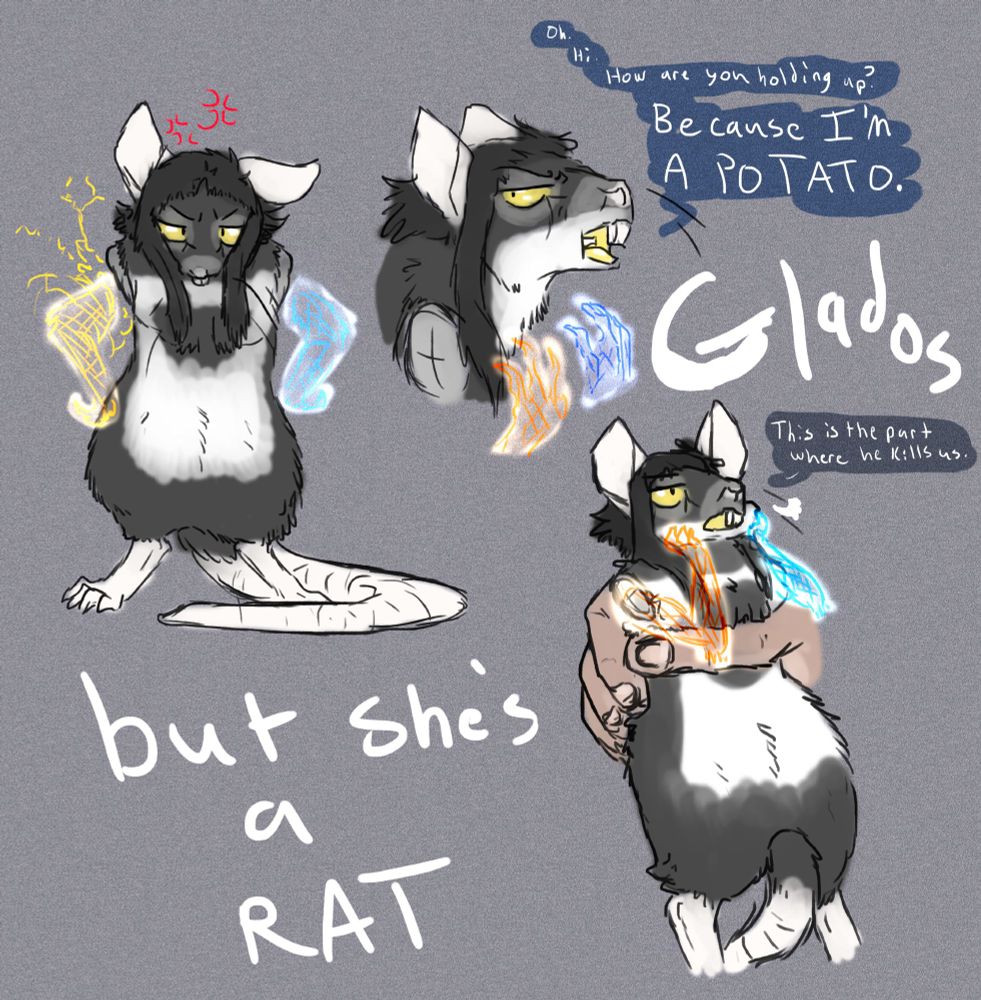 GLADOS but she's a RAT

"Oh. Hi. How are you holding up? Because I'M A POTATO."
She gestures angrily to her rat body with her hologram arms.

Posing with hands on hips

"This is the part where he kills us." Glados is held in a hand, looking bored. 
