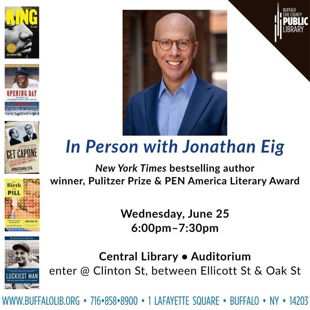 Photo of Jonathan Eig, author who is speaking at Central Library on 6/25 at 6 pm. 