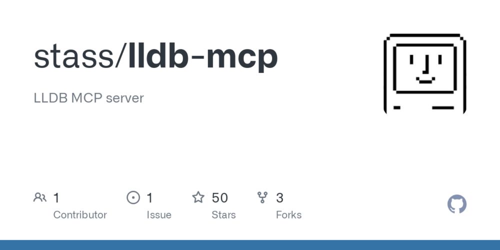 GitHub - stass/lldb-mcp: LLDB MCP server