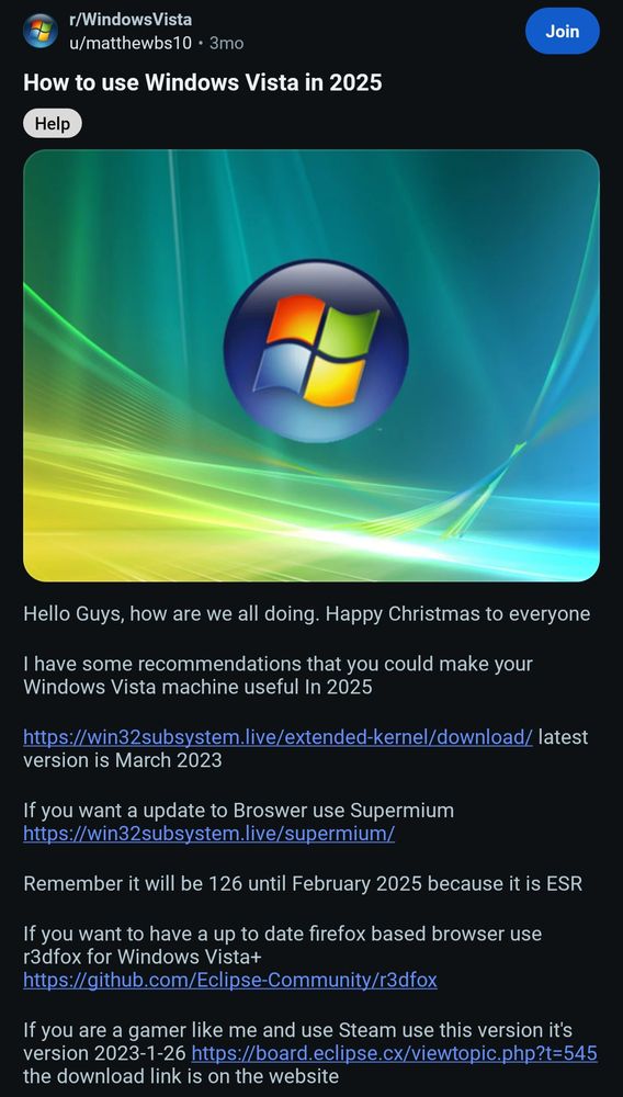 A screen cap from the Windows Vista Community on Reddit establishing how to use the OS in 2025 without losing out on compatibility with many modern luxuries
