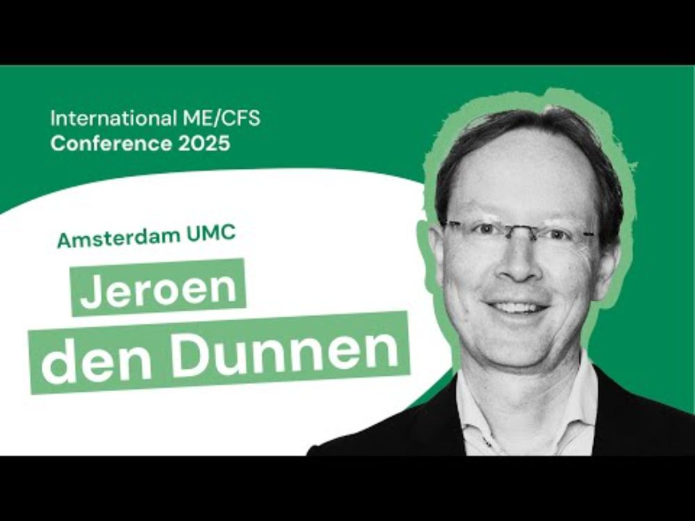 Jeroen den Dunnen | International ME/CFS Conference 2025: Autoimmunity as a cause of ME/CFS
