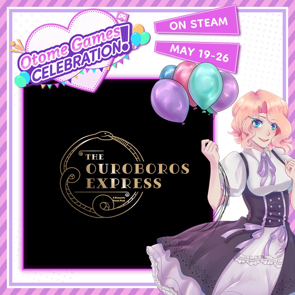 A banner for the Otome Games Celebration displays an anime girl holding a bundle of multi-colored balloons. The event occurs on Steam from May 19-26. The golden Ouroboros Express Logo sits on a black background.