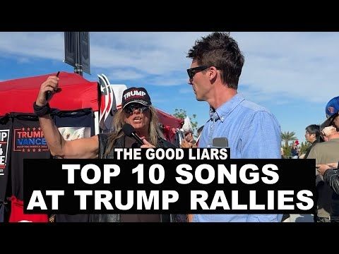 THE TOP TEN SONGS WE HEAR AT TRUMP RALLIES