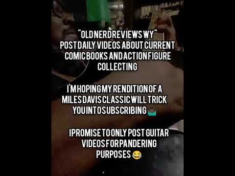 Pandering For Subscriptions With Guitar: Miles Davis All Blues 