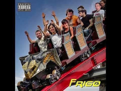 FRIGO - I (Fioul album)