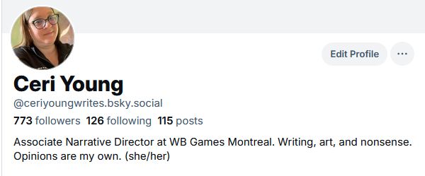 Screen capture of Ceri Young's Bsky profile listing her as "Associate Narrative Director at WB Games Montreal". Her former title was "Lead Writer".