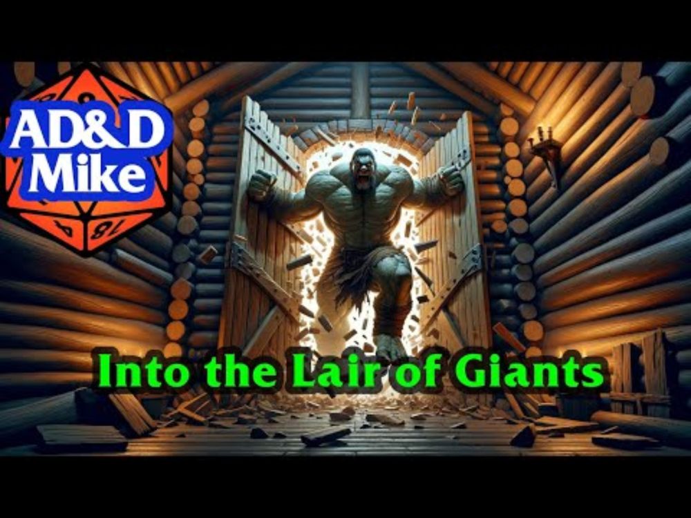 AD&D 2E: Session 52: Into the Lair of Giants