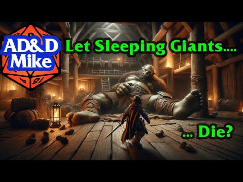 AD&D 2E: Session 51: Let sleeping giants lie? Or Die?