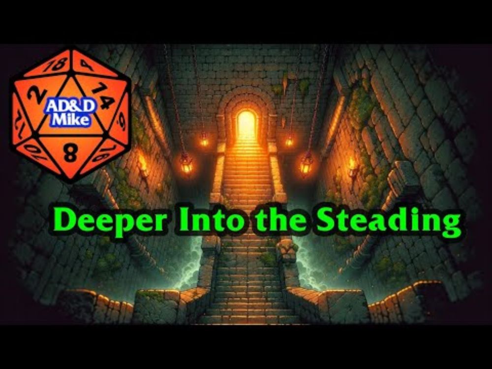 AD&D 2E: Session 55: Deeper into the Steading
