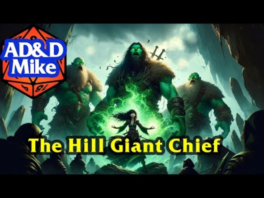 AD&D 2E: Session 53: The Hill Giant Chief