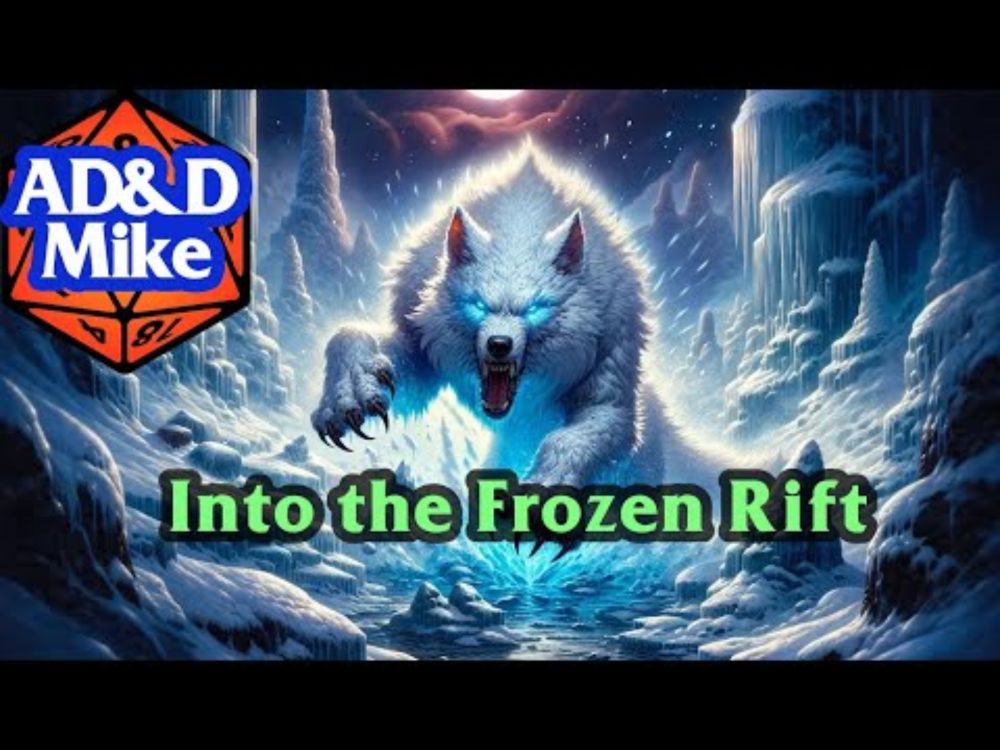 AD&D 2E: Session 61: Into the Frozen Rift