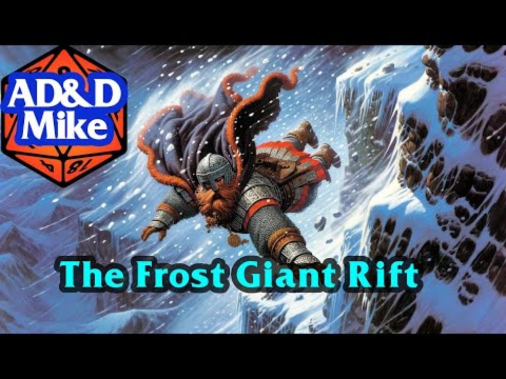 AD&D 2E: Session 60: The Frost Giant Rift