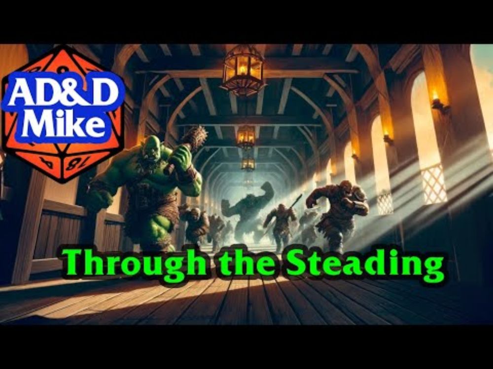 AD&D 2E: Session 54: Through the Steading