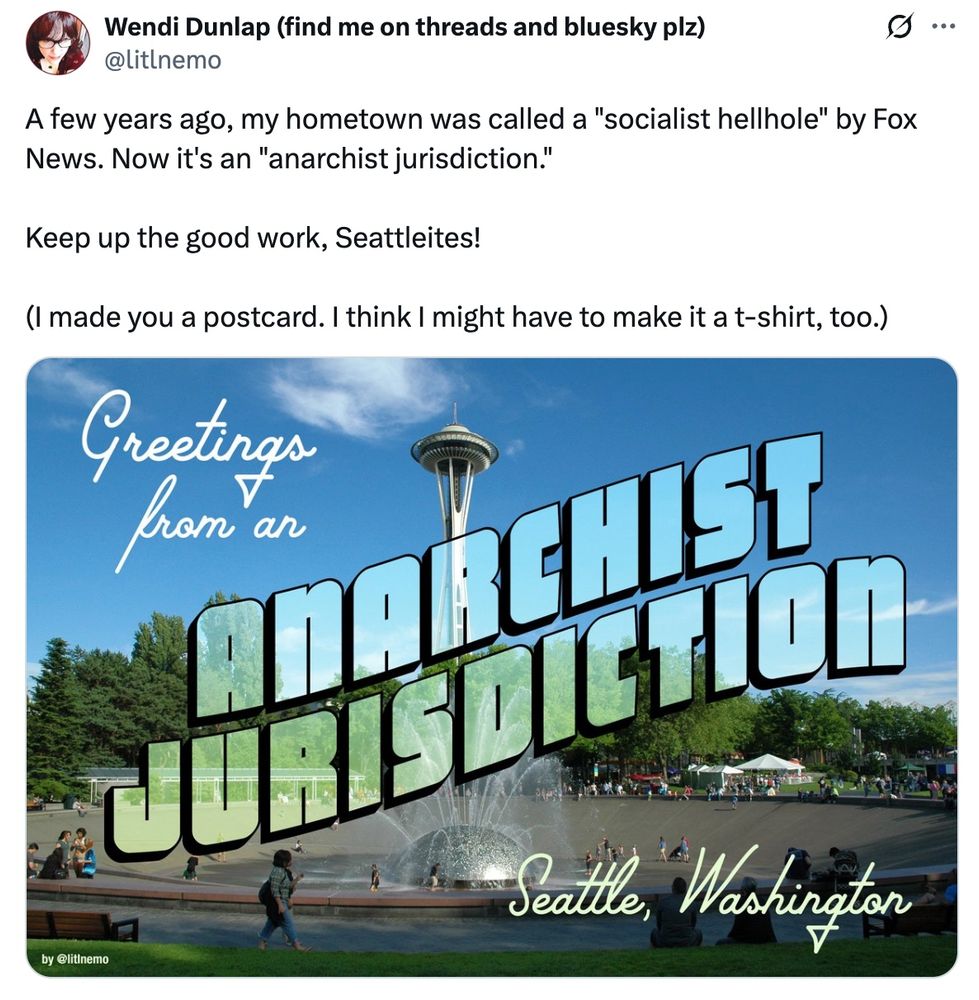 postcard created by Wendi Dunlap in 2020 says "Greetings from an anarchist jurisdiction, Seattle, Washington."