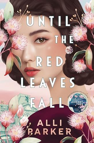 Cover for Until the Red Leaves Fall by Alli Parker