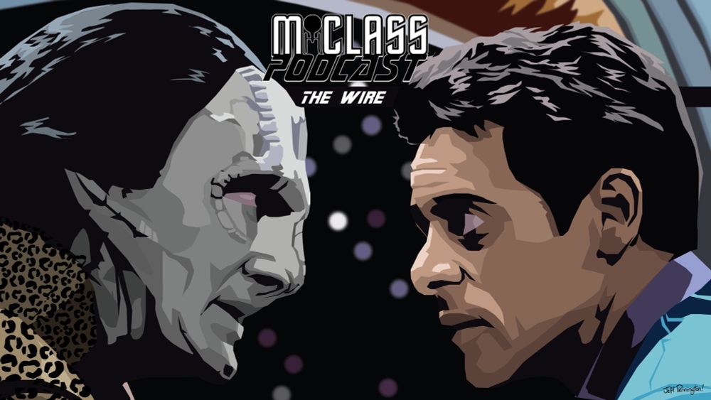 Digital illustration used for episode art for M-Class Podcasts review of the Star Trek: Deep Space episode “The Wire.” Garak, a plain and simple tailor and Cardassian, faces down Doctor Julian Bashir, Chief medical officer and human, in front of a starry space port under bright, scrutinizing lights. Garak looks desperate and pained and Bashir wide-eyed and unsure.