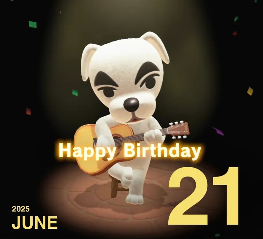 Image of KK Slider playing guitar while seated with a dark background with the text of "happy birthday" infront of him and the dat of June 21, 2025 along the lower border