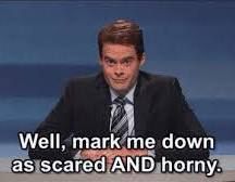 bill hader on snl: well, mark me down as scared AND horny