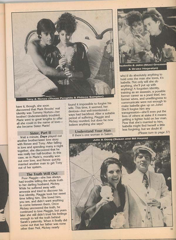 Second page of a soap opera magazine feature spotlighting romantic turmoil and dramatic bonds in Days of Our Lives. Includes photos of Tony & Renée (Thaao Penghlis & Philece Sampler), Isabella & John (Staci Greason & Drake Hogestyn), and Julie & Doug (Susan Seaforth Hayes & Bill Hayes). The accompanying blurbs dive into twisted love triangles, haunting secrets, and time-defying devotion—hallmarks of the show's emotional legacy.
