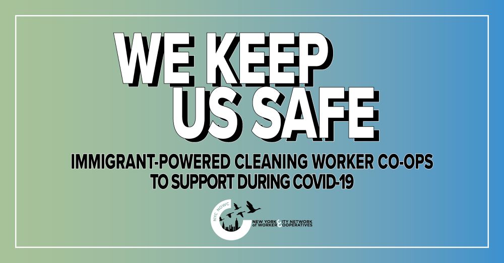 We Keep Us Safe: 10 Immigrant-Powered Cleaning Worker Cooperatives To Support