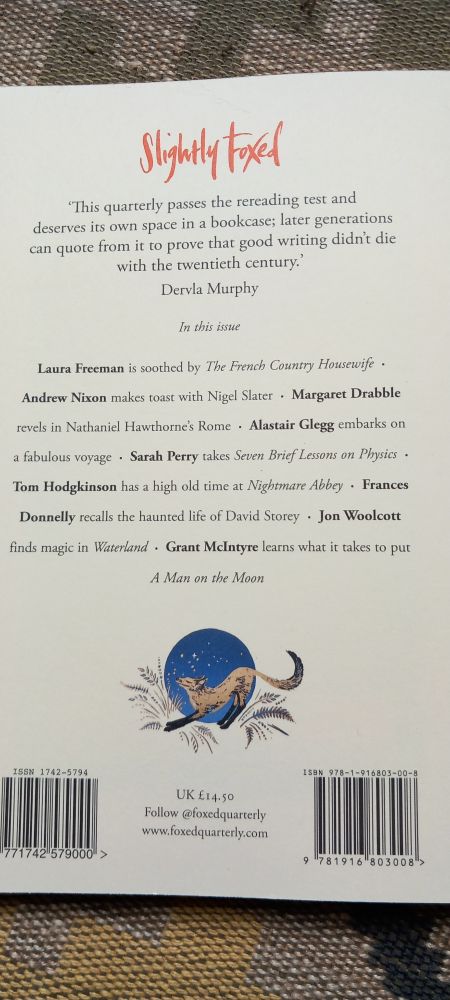 The back of the most recent edition of Slightly Foxed with contributors listed including Margaret Drabble and Sarah Perry.