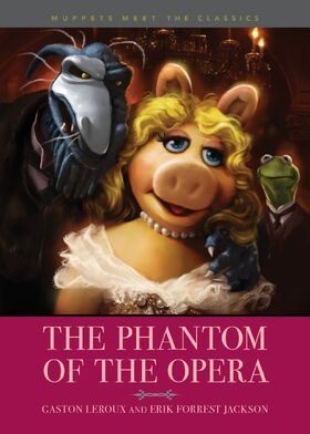 Muppets meet the classics the phantom of the Opera book