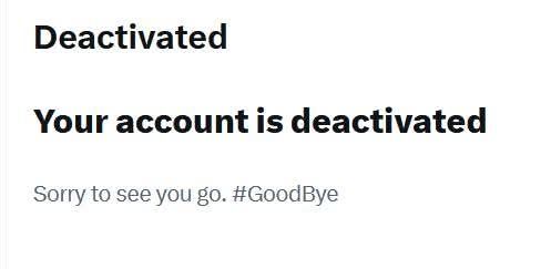 you account is deactivated notice from twitter