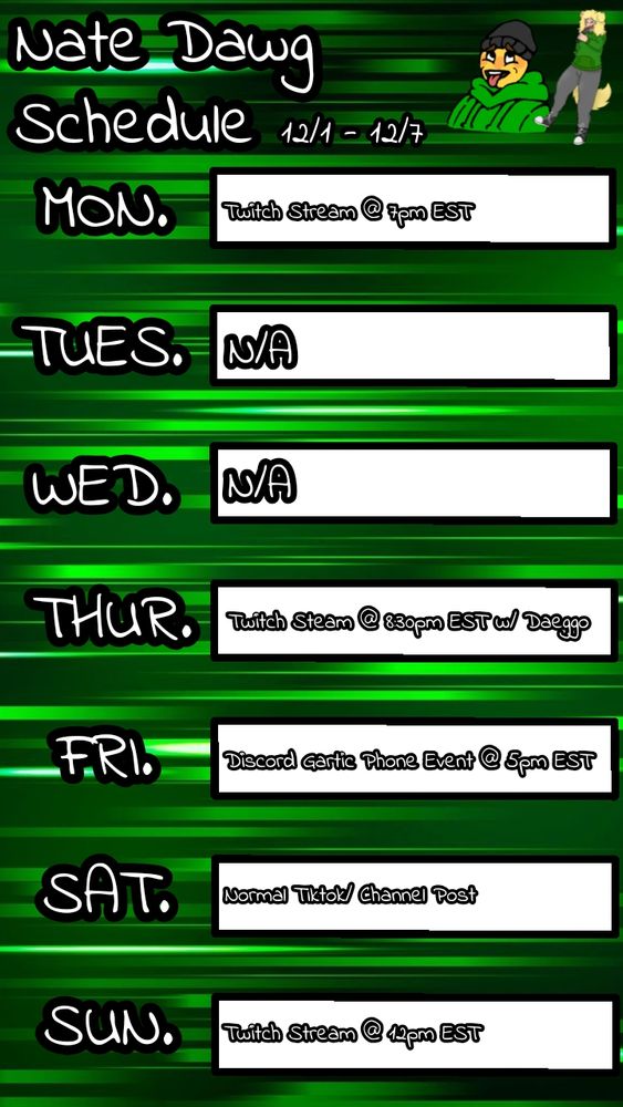 My current schedule for next week, December 1st to December 7th