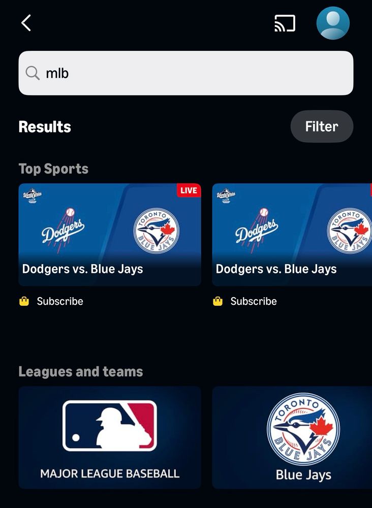A TV streaming app screen showing search results for “MLB.” The top section displays two live and on-demand tiles for Dodgers vs. Blue Jays with blue backgrounds and the teams’ logos. Below that, two league tiles appear for Major League Baseball and Blue Jays.