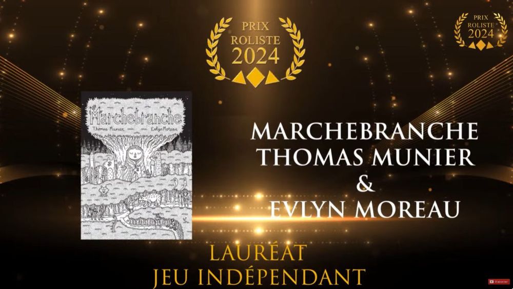 Screen shot of the award, prix roliste 2024, Marchebranche Thomas Munier and Evlyn Moreau, lauréat jeu indépendant. 