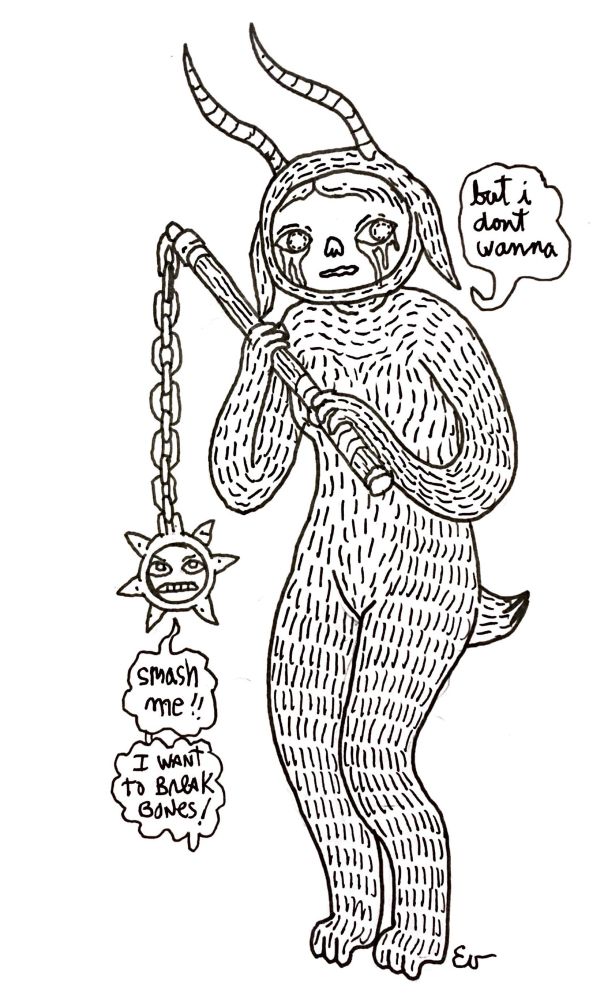 A cute faun holding a flail with a face. She is crying and the flail say smash me I want to break bones. The faun answer but I don’t wanna. 