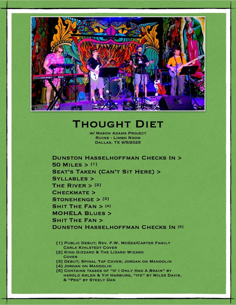 A setlist recap including a photo of the band Thought Diet playing at Ruins in Deep Ellum, Dallas, TX on Friday, Sept. 5, 2025