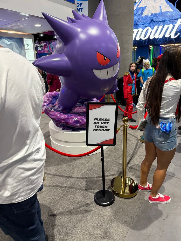 Sign at San Diego Comic-Con that says “please do not touch Gengar.”