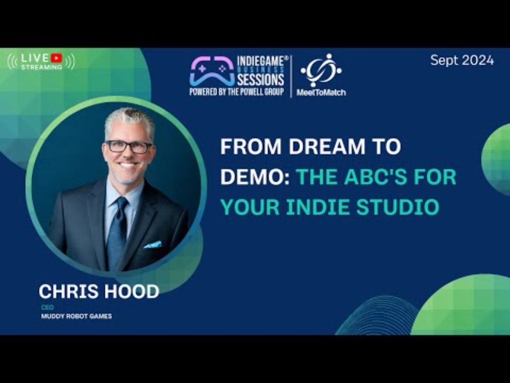 From Dream to Demo: The ABC's for Your Indie Studio