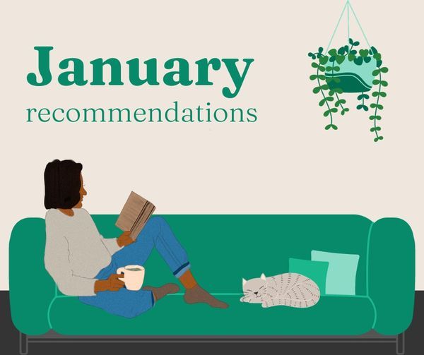 January recommendations post. Cartoon woman reading a book on green couch. 