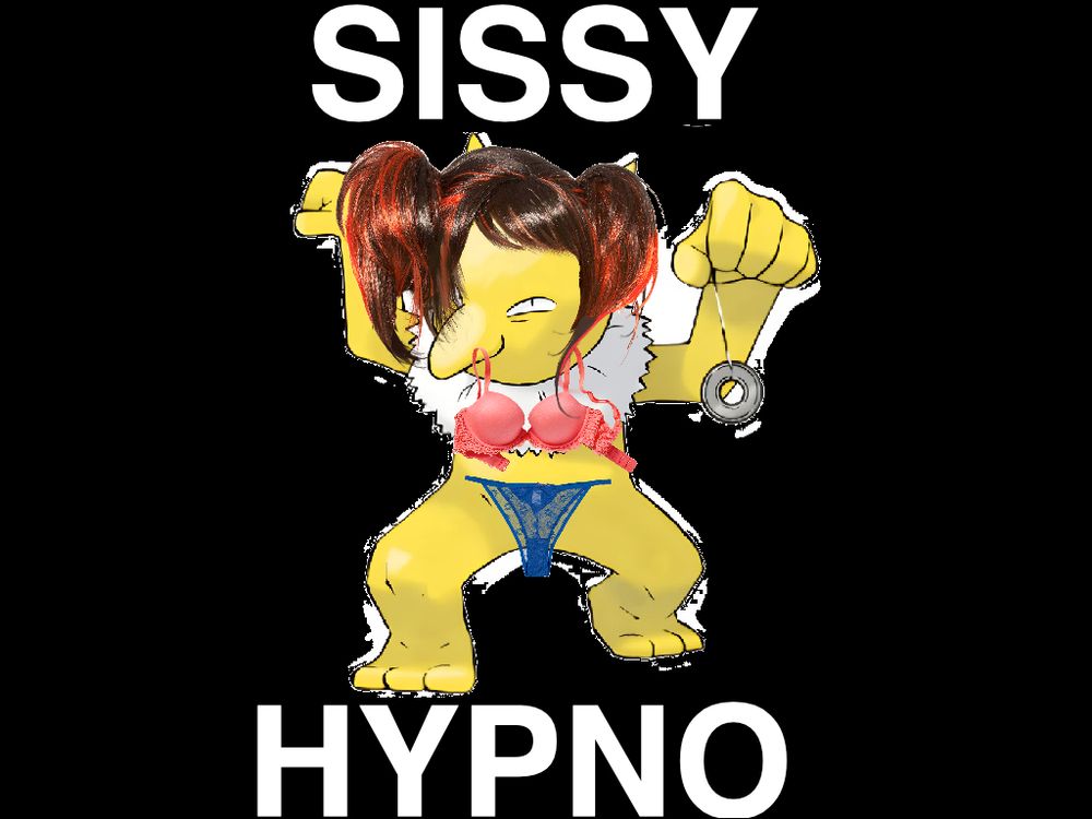 meme. a poorly done edit of the pokemon Hypno with a  bra, panties and wig on. it says "sissy hypno".