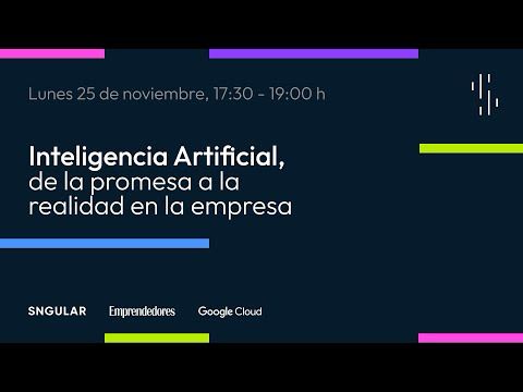 Inteligencia Artificial, de la promesa a la realidad en la empresa