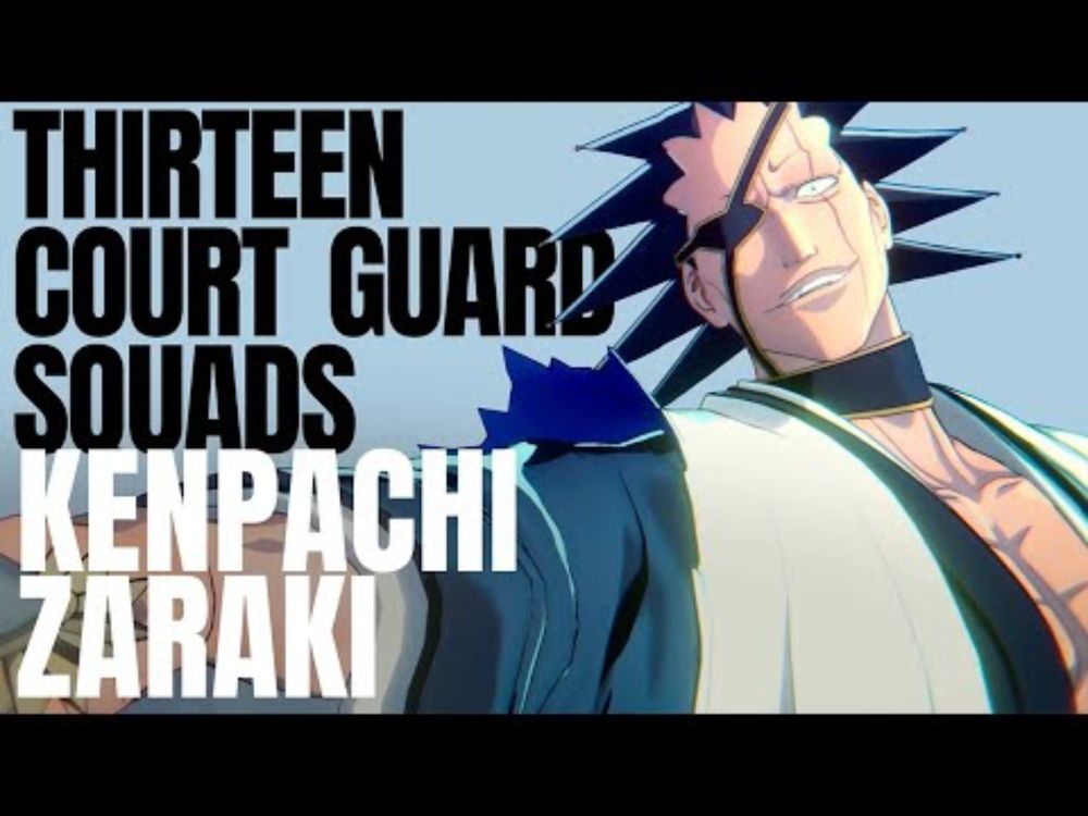 [Español] BLEACH Rebirth of Souls —  Kenpachi Zaraki Character Trailer