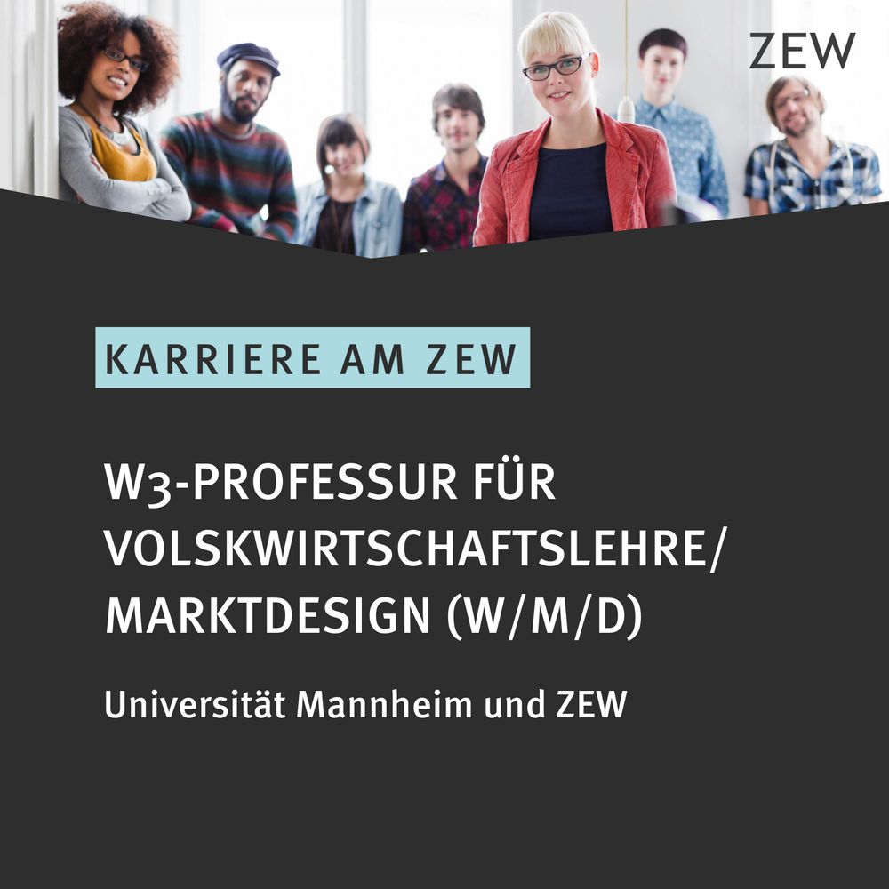 Ausschreibung W3-Professur für Volkswirtschaftslehre mit Schwerpunkt Marktdesign.