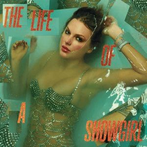 The life of a showgirl cover with Taylor swift submerged in water with oranges and greens