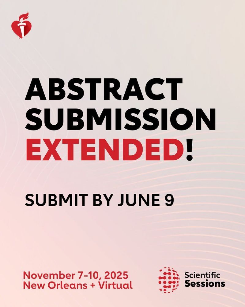 We want your groundbreaking research at #AHA25, so we’re giving you more time! New abstract deadline is Monday at 10 am ET. 
