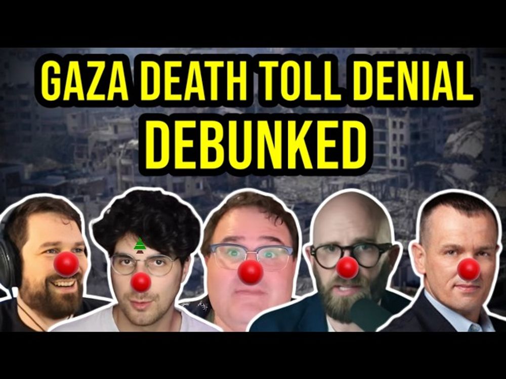 Gaza Death Toll Denial Debunked