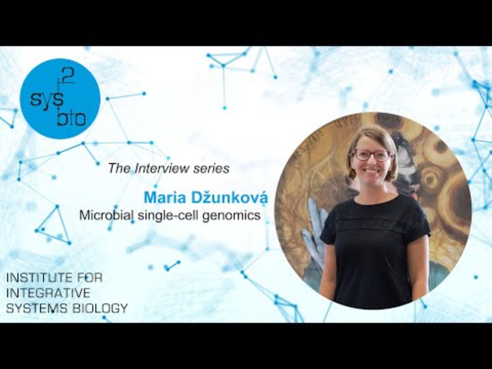 Interview of Maria Dzunkova, Principal Investigator of Microbial single-cell genomics group