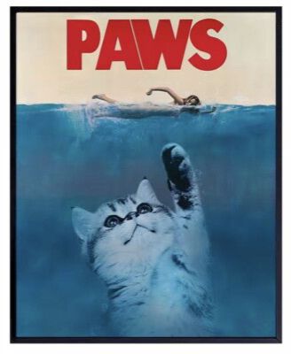 Jaws movie poster, but with title «paws», and a small kitten coming up from the deep, ready to strike the unknowing human swimming above…