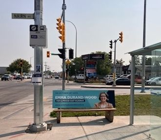 A bus bench for my Elmwood-EK city councillor candidate campaign at Nairn & Watt. 