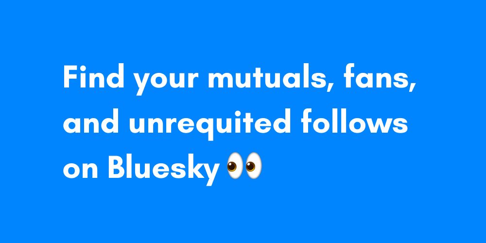 Bluesky Followers