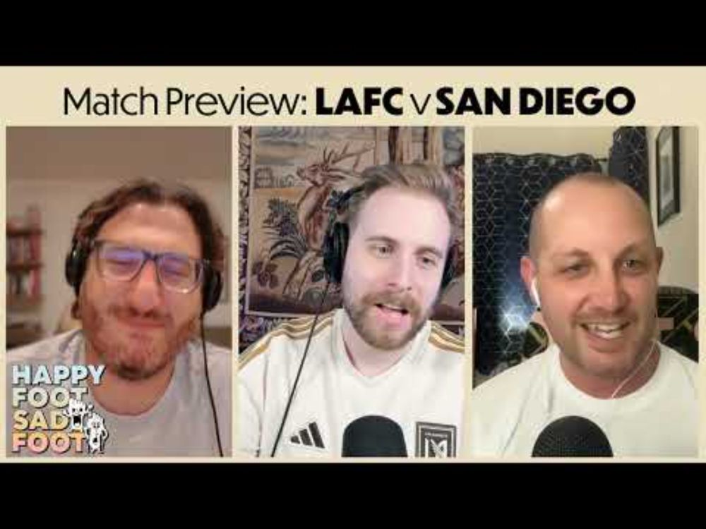 LAFC vs. San Diego FC Match Preview: Welcome to BMO South?
